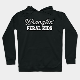 Wrangling Feral Kids Shirt, Feral Kids Shirt, Raccoon Shirt, Funny Meme Hoodie
